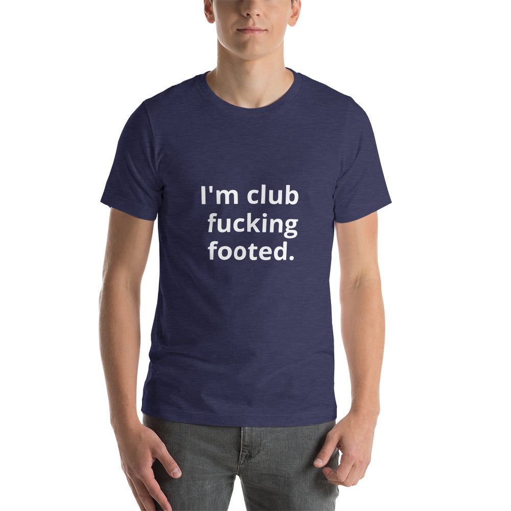 Club footed Unisex t-shirt